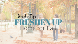 Freshen Up Your Home This Fall