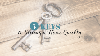 3 Keys to Selling a Home