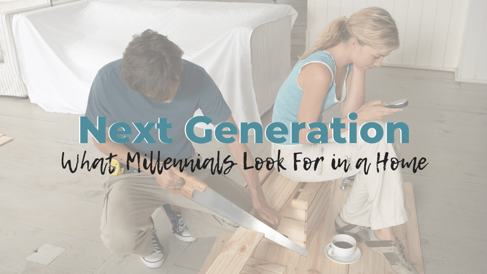 Home Selling Tips: Get Young Buyers Interested In Your Home
