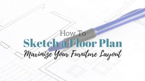 Space Planning: How to Sketch a Floor Plan
